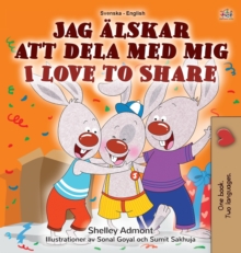 Image for I Love to Share (Swedish English Bilingual Children's Book)