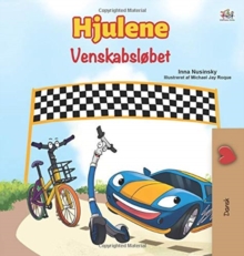 Image for The Wheels -The Friendship Race (Danish Children's Book)
