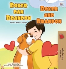 Image for Boxer and Brandon (Malay English Bilingual Book for Kids)