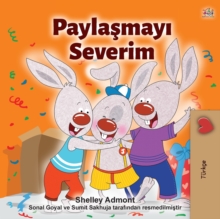 Image for I Love to Share (Turkish Children's Book)