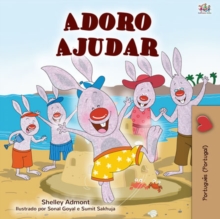 Image for I Love To Help (Portuguese Children's Book - Portugal) : Portuguese European