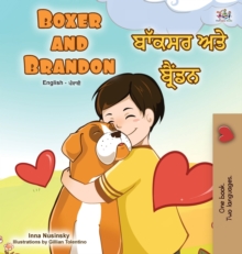 Image for Boxer and Brandon (English Punjabi Bilingual Children's Book) : Punjabi Gurmukhi India