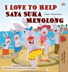 Image for I Love to Help (English Malay Bilingual Book for Kids)