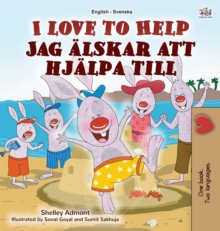 Image for I Love to Help (English Swedish Bilingual Book for Kids)