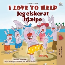 Image for I Love to Help (English Danish Bilingual Children's Book)