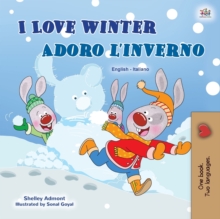 Image for I Love Winter (English Italian Bilingual Children's Book)