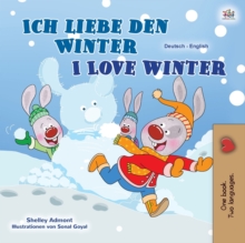 Image for I Love Winter (German English Bilingual Book for Kids)