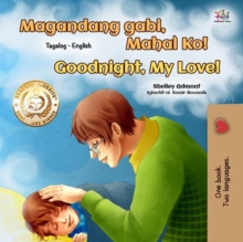 Image for Goodnight, My Love! (Tagalog English Bilingual Book For Kids)