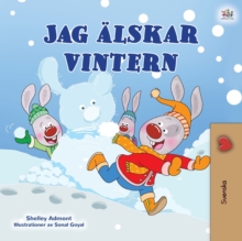Image for I Love Winter (Swedish Book for Kids)