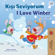 Image for I Love Winter (Turkish English Bilingual Children's Book)