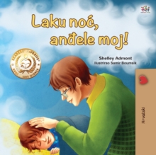 Image for Goodnight, My Love! (Croatian Children's Book)