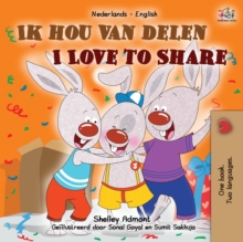 Image for I Love to Share (Dutch English Bilingual Children's Book)