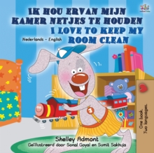 Image for I Love to Keep My Room Clean (Dutch English Bilingual Children's Book)