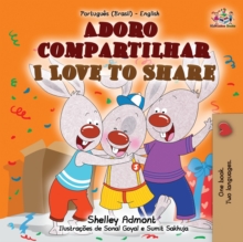 Image for I Love to Share (Portuguese English Bilingual Book for Kids -Brazilian) : Brazilian Portuguese