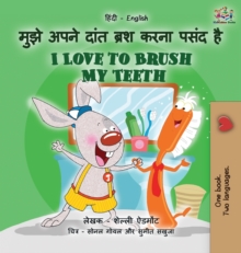 Image for I Love to Brush My Teeth (Hindi English Bilingual Book for Kids)