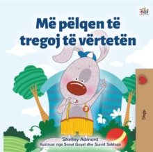 Image for I Love to Tell the Truth (Albanian Book for Kids)