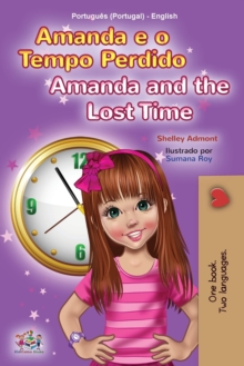 Image for Amanda and the Lost Time (Portuguese English Bilingual Children's Book - Portugal)
