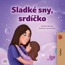 Image for Sweet Dreams, My Love (Czech Children's Book)