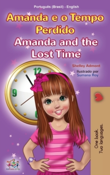 Image for Amanda and the Lost Time (Portuguese English Bilingual Children's Book -Brazilian)