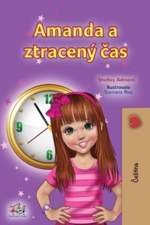 Image for Amanda and the Lost Time (Czech Children's Book)