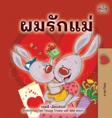 Image for I Love My Mom (Thai Children's Book)