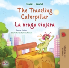 Image for The Traveling Caterpillar (English Spanish Bilingual Children's Book)