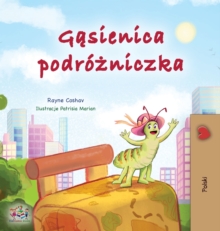 Image for The Traveling Caterpillar (Polish Children's Book)