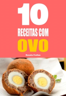 Image for 10 Receitas Com Ovo