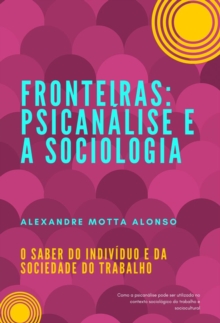 Image for FRONTEIRAS: PSICANALISE E A SOCIOLOGIA