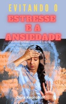 Image for Evitando Estresse e Ansiedade