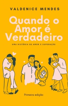 Image for Quando O Amor E Verdadeiro