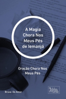 Image for Magia Chora Nos Meus Pes de Iemanja