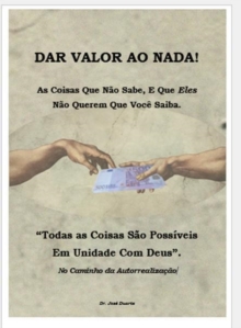 Image for Dar Valor Ao Nada!