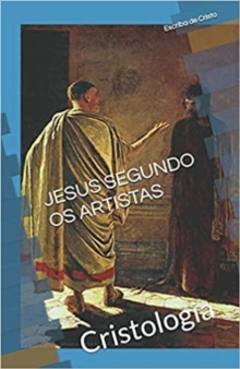Image for JESUS SEGUNDO OS ARTISTAS