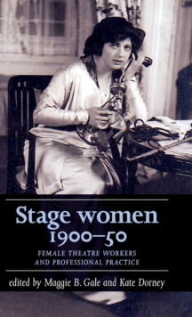 Stage Women, 1900-50