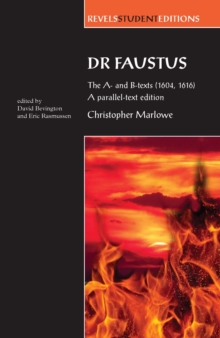 Image for Dr Faustus: the A- and B- texts (1604, 1616)