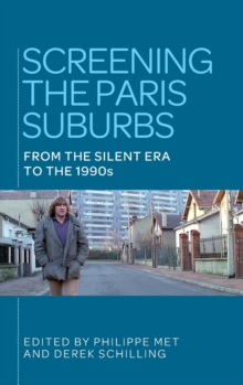Image for Screening the Paris Suburbs