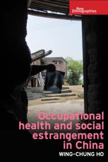 Image for Occupational Health and Social Estrangement in China
