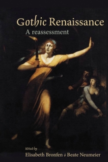 Image for Gothic Renaissance  : a reassessment