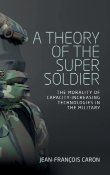 Theory of the Super Soldier