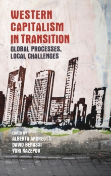 Western Capitalism in Transition: Global Processes, Local Challenges