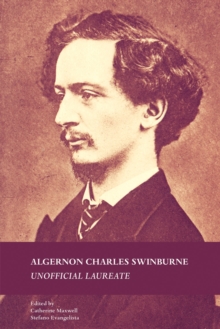 Image for Algernon Charles Swinburne: unofficial laureate