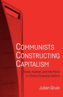 Communists Constructing Capitalism