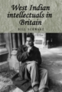 Image for West Indian intellectuals in Britain