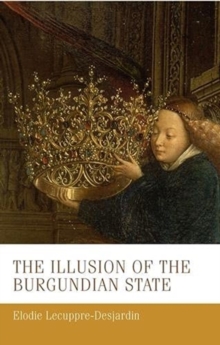 Illusion of the Burgundian State