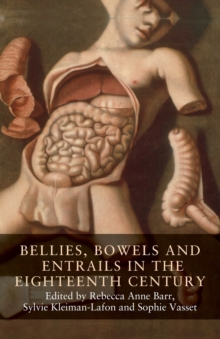 Image for Bellies, bowels and entrails in the eighteenth century
