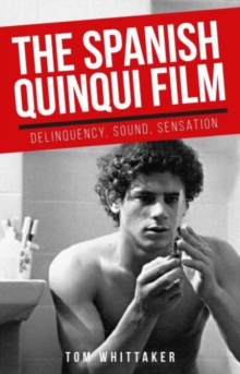Image for The Spanish Quinqui Film