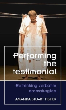 Image for Performing the Testimonial