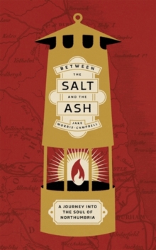 Between the salt and the ash - Morris-Campbell, Jake