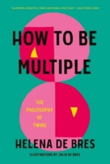 Image for How to be Multiple